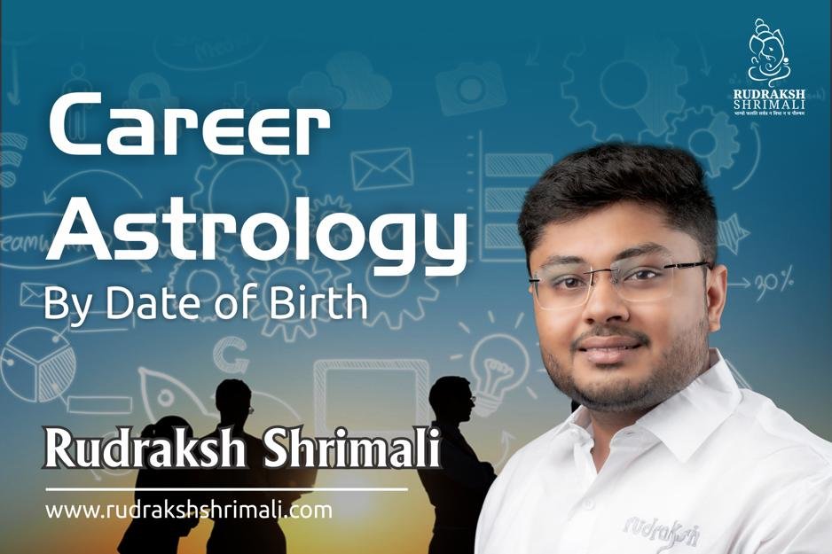 Best Career Astrologer In India | career astrology | career astrologer | Career Horoscope | Career Prediction | Free career Horoscope | horoscope for career | Career Prediction by Date of Birth​ | Career Astrology Prediction | career Astrology by date of birth | career Astrology by date of birth | Career Horoscope prediction by date of birth | Online career horoscope | Online Career Astrologer | free career horoscope | career planning | free career prediction | free career astrology | career astrology report | Career Astrologer In India
